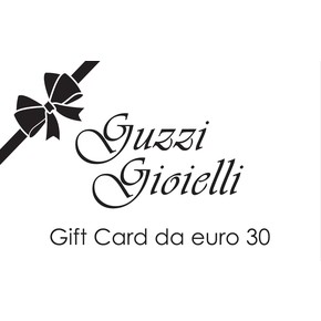 Buono Regalo 30€ Guzzi Gioielli  Buono Regalo 30€ Guzzi Gioielli